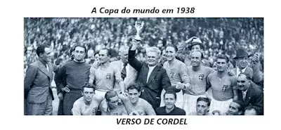 A Copa do mundo em 1938 | Verso Cordel