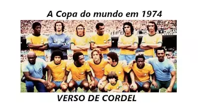 A Copa do mundo em 1974 | Verso Cordel