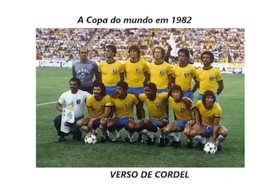 A Copa do mundo em 1982 | Verso Cordel