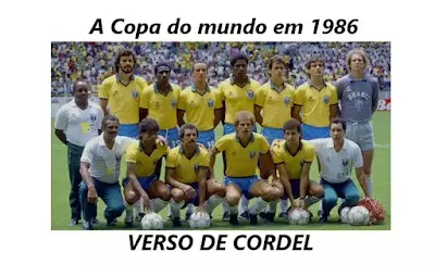A Copa do mundo em 1986 | Verso Cordel