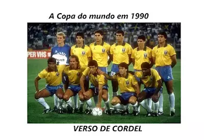 A Copa do mundo em 1990 | Verso Cordel