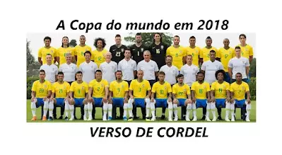A Copa do mundo em 2018 | Verso Cordel