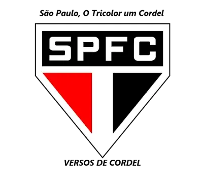 São Paulo, O Tricolor | Verso Cordel