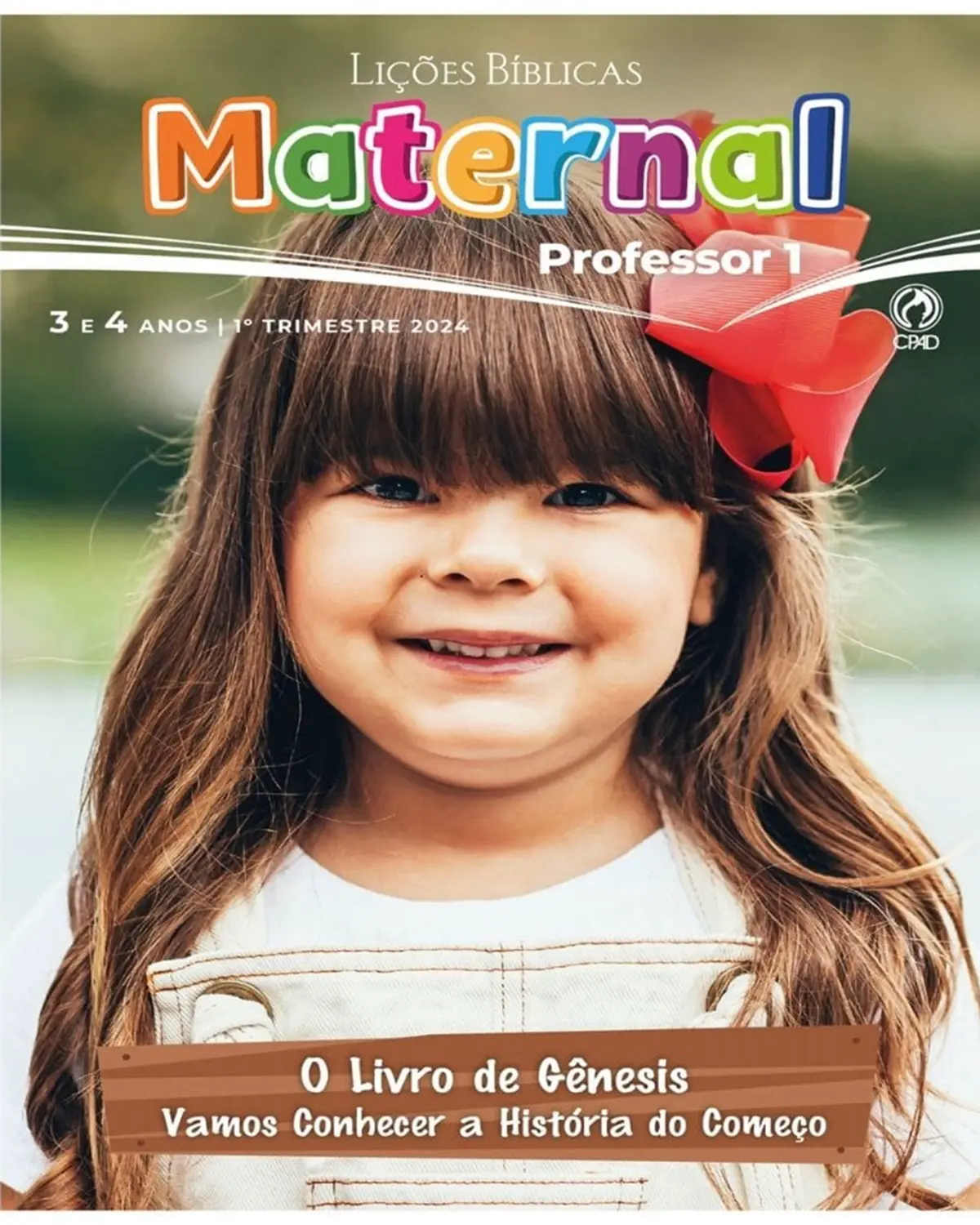 Lição maternal 1° trimestre 2024